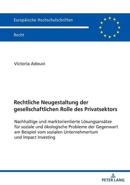 Rechtliche Neugestaltung der gesellschaftlichen Rolle des Privatsektors