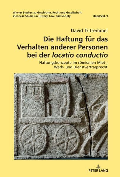 Die Haftung für das Verhalten anderer Personen bei der 'locatio conductio'