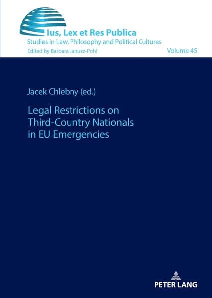 Legal Restrictions on Third-Country Nationals in EU Emergencies