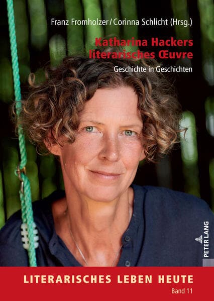 Katharina Hackers literarisches ¿uvre
