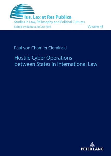 Hostile Cyber Operations between States in International Law