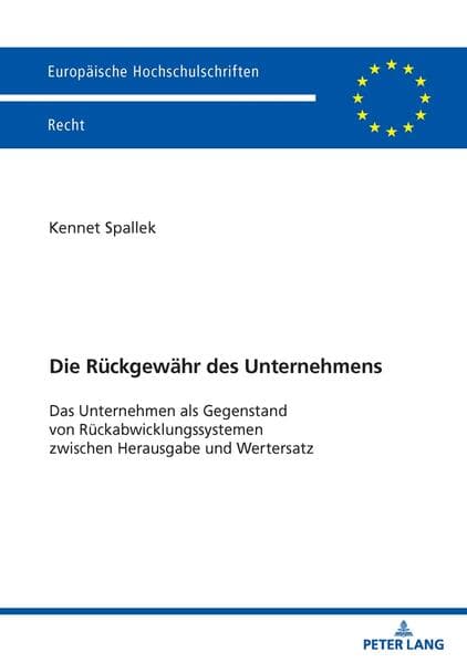 Die Rückgewähr des Unternehmens