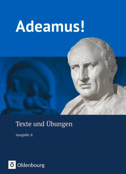 Adeamus! - Ausgabe A - Latein als 2. Fremdsprache