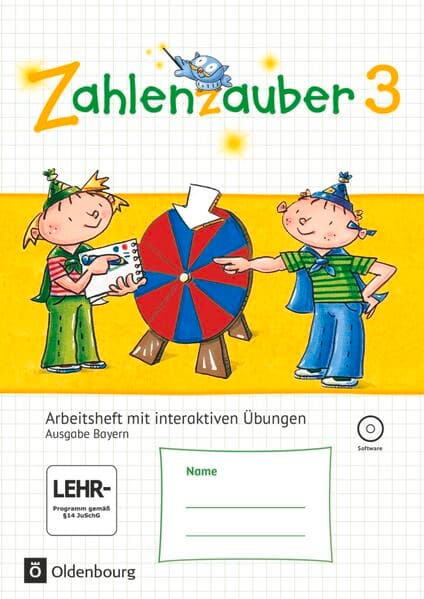 Zahlenzauber - Mathematik für Grundschulen - Ausgabe Bayern 2014 - 3. Jahrgangsstufe