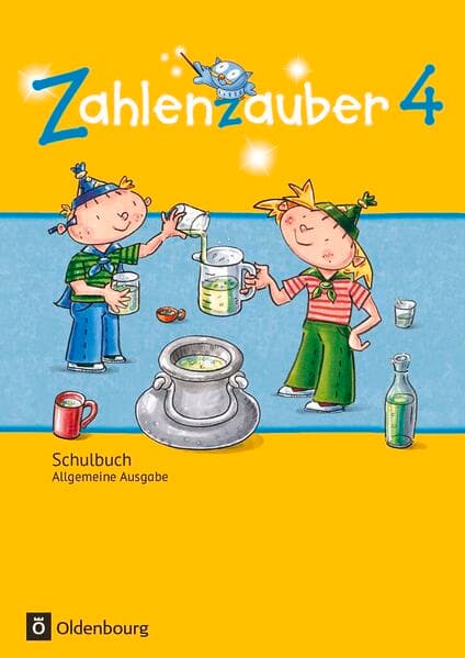 Zahlenzauber - Mathematik für Grundschulen - Allgemeine Ausgabe 2016 - 4. Schuljahr