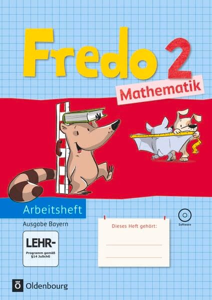 Fredo - Mathematik - Ausgabe B für Bayern - 2. Jahrgangsstufe