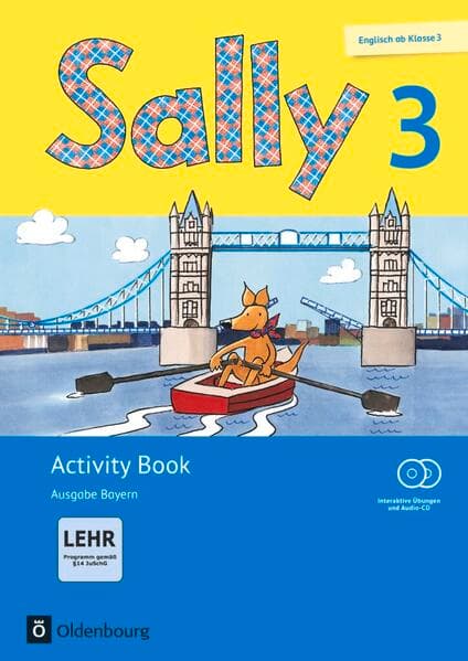 Sally - Englisch ab Klasse 3 - Ausgabe Bayern - 3. Jahrgangsstufe