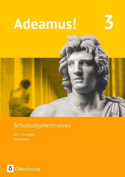 Adeamus! - Ausgabe B - Latein als 1. Fremdsprache - Band 3
