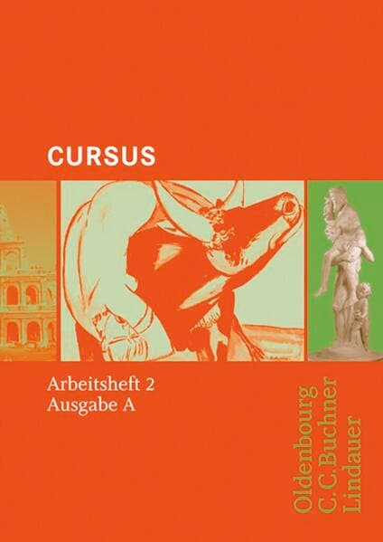 Cursus - Bisherige Ausgabe A, Latein als 2. Fremdsprache