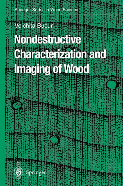 Nondestructive Characterization and Imaging of Wood