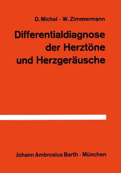 Differentialdiagnose der Herztöne und Herzgeräusche