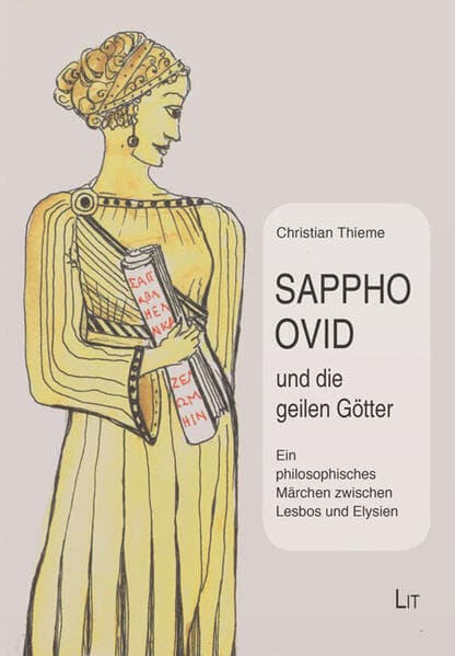 Sappho, Ovid und die geilen Götter