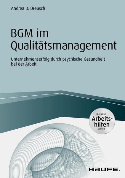 BGM im Qualitätsmanagement - inklusive Arbeitshilfen online