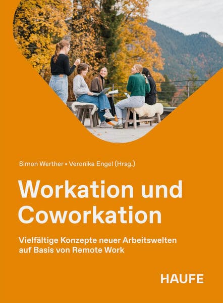 Workation und Coworkation