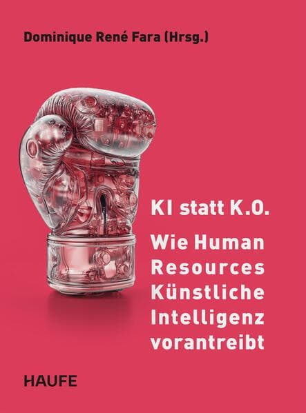 KI statt K.O. - Wie Human Resources Künstliche Intelligenz vorantreibt