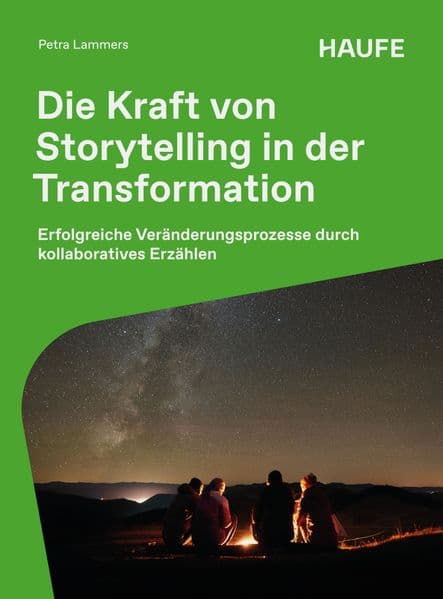 Die Kraft von Storytelling in der Transformation