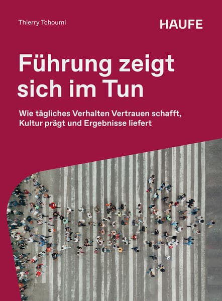 Führung zeigt sich im Tun