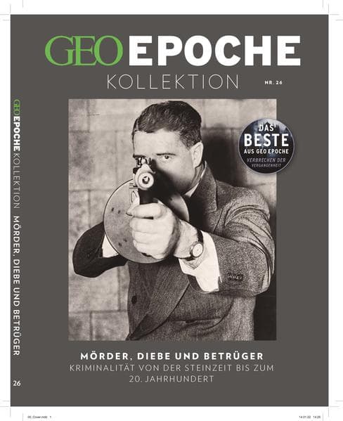 GEO Epoche KOLLEKTION 26/2021 - Verbrechen der Vergangenheit