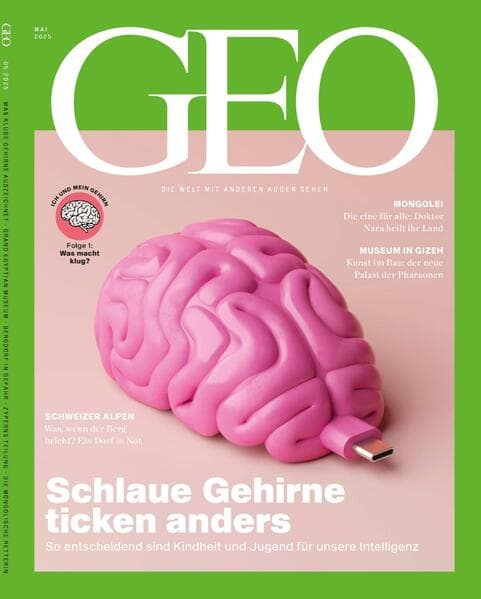 GEO 05/2025 - Schlaue Gehirne ticken anders