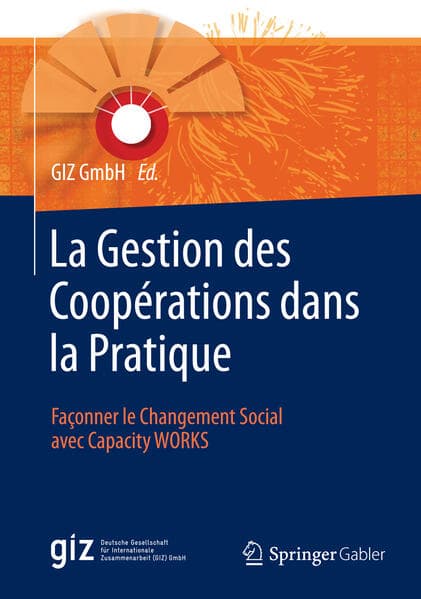 La Gestion des Coopérations dans la Pratique