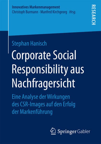 Corporate Social Responsibility aus Nachfragersicht