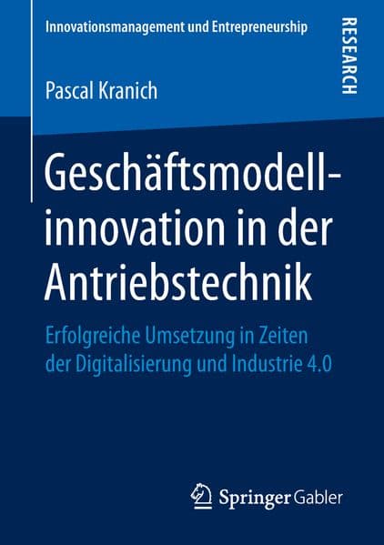 Geschäftsmodellinnovation in der Antriebstechnik
