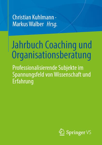 Jahrbuch Coaching und Organisationsberatung