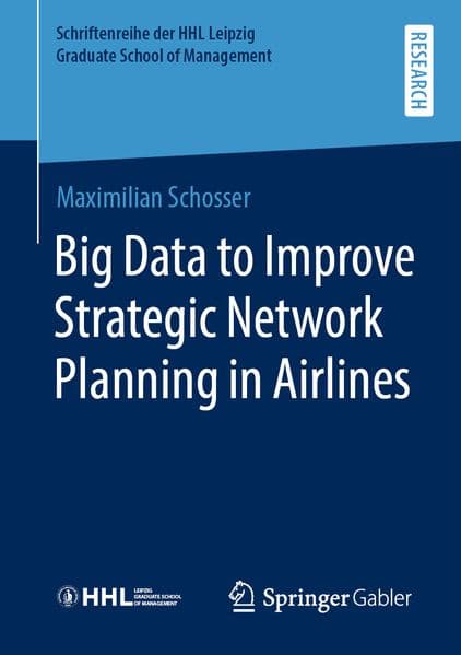 Big Data to Improve Strategic Network Planning in Airlines