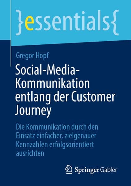 Social-Media-Kommunikation entlang der Customer Journey