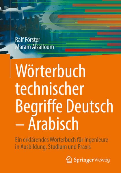 Wörterbuch technischer Begriffe Deutsch – Arabisch
