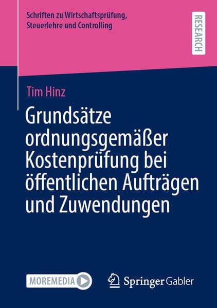 Grundsätze ordnungsgemäßer Kostenprüfung bei öffentlichen Aufträgen und Zuwendungen