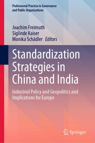 Standardization Strategies in China and India