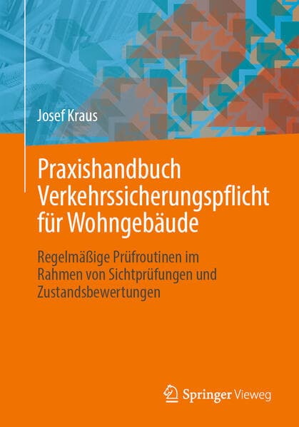 Praxishandbuch Verkehrssicherungspflicht für Wohngebäude
