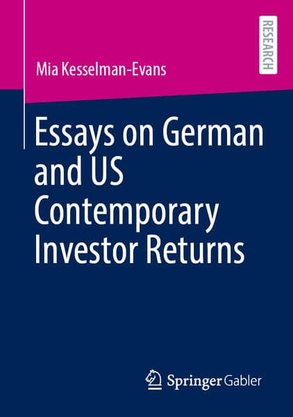 Essays on German and US Contemporary Investor Returns