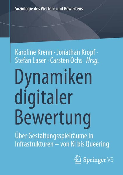 Dynamiken digitaler Bewertung