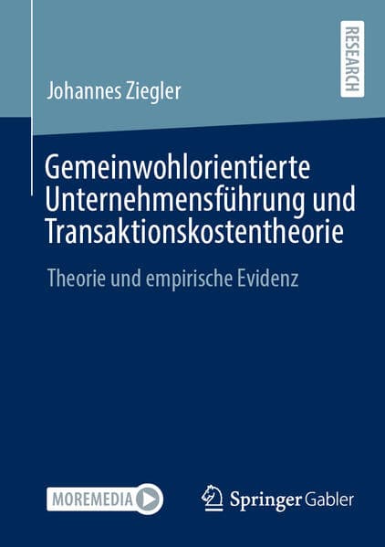 Gemeinwohlorientierte Unternehmensführung und Transaktionskostentheorie