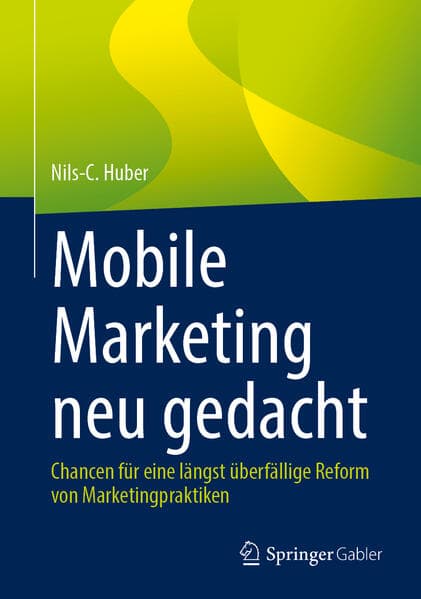 Mobile Marketing neu gedacht