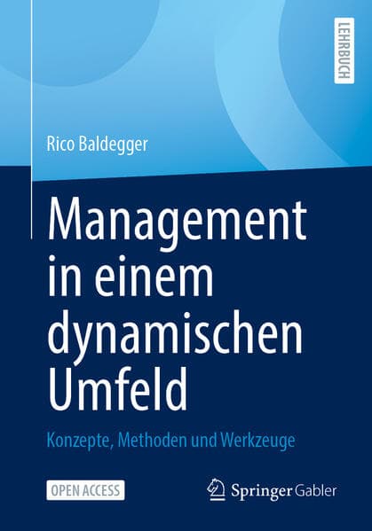 Management in einem dynamischen Umfeld