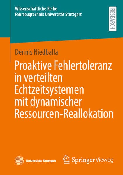 Proaktive Fehlertoleranz in verteilten Echtzeitsystemen mit dynamischer Ressourcen-Reallokation