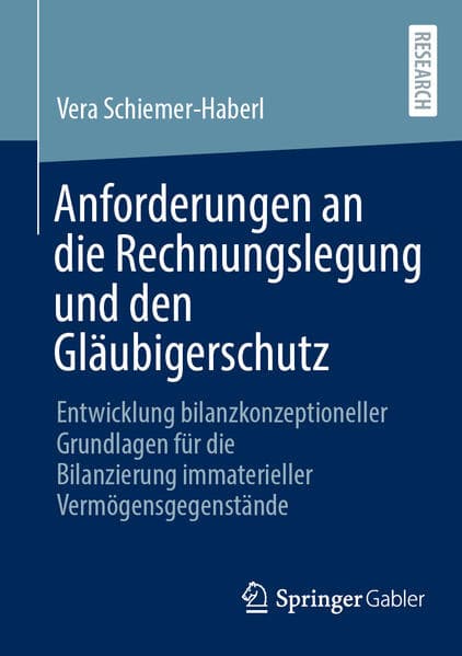 Anforderungen an die Rechnungslegung und den Gläubigerschutz