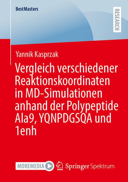 Vergleich verschiedener Reaktionskoordinaten in MD-Simulationen anhand der Polypeptide Ala9, YQNPDGSQA und 1enh