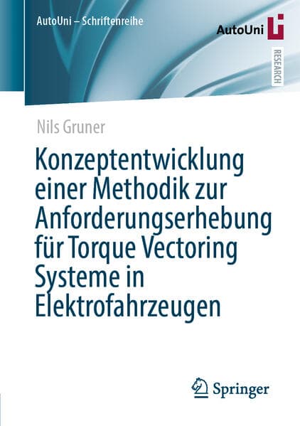 Konzeptentwicklung einer Methodik zur Anforderungserhebung für Torque Vectoring Systeme in Elektrofahrzeugen
