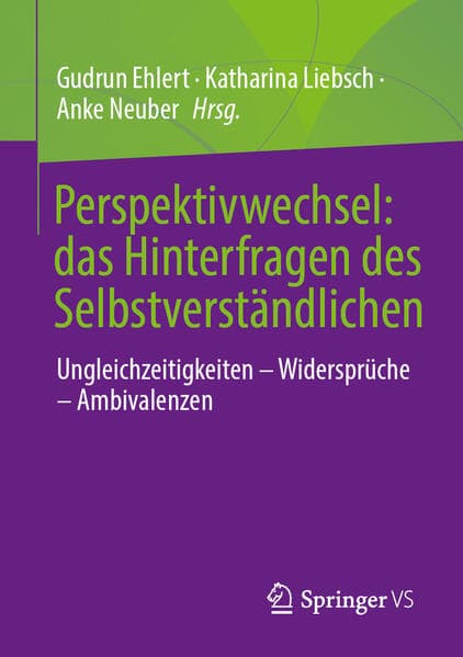 Perspektivwechsel: das Hinterfragen des Selbstverständlichen
