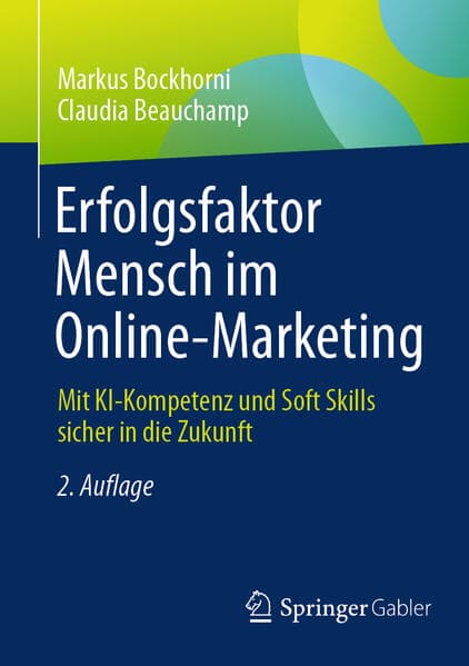 Erfolgsfaktor Mensch im Online-Marketing