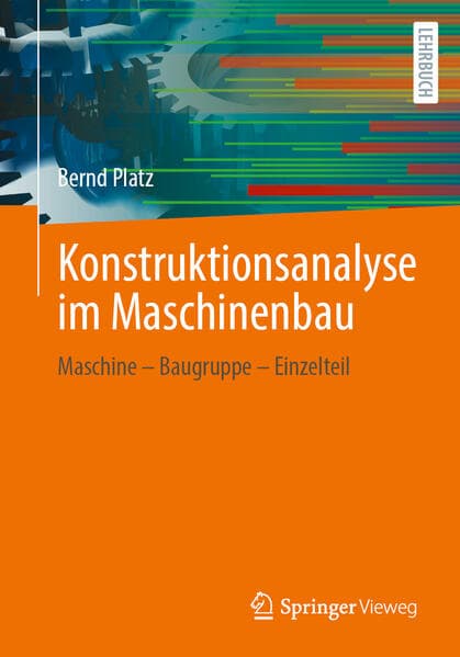 Konstruktionsanalyse im Maschinenbau