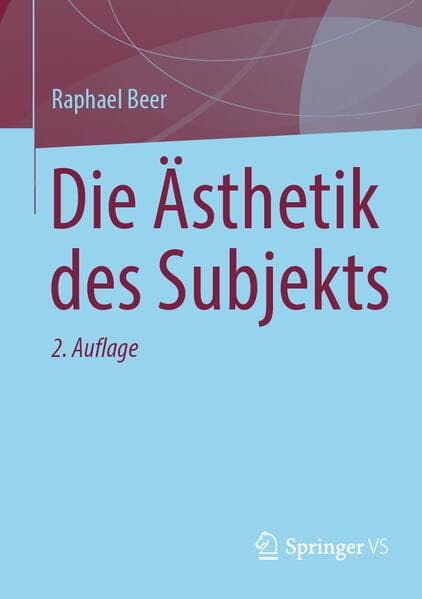 Die Ästhetik des Subjekts
