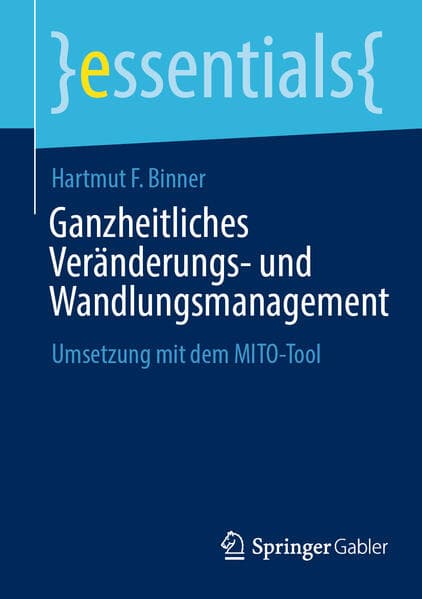 Ganzheitliches Veränderungs- und Wandlungsmanagement
