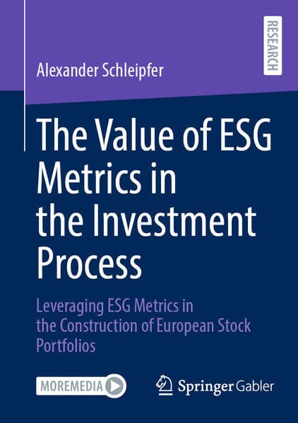 The Value of ESG Metrics in the Investment Process