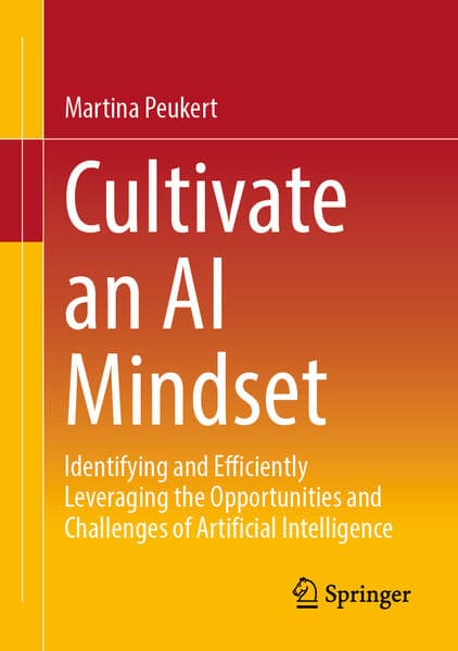 Cultivate an AI Mindset