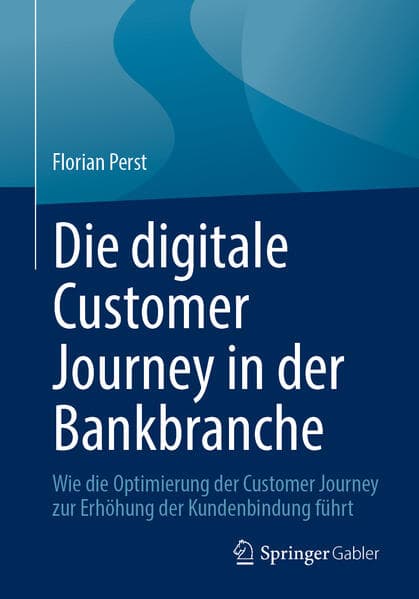 Die digitale Customer Journey in der Bankbranche